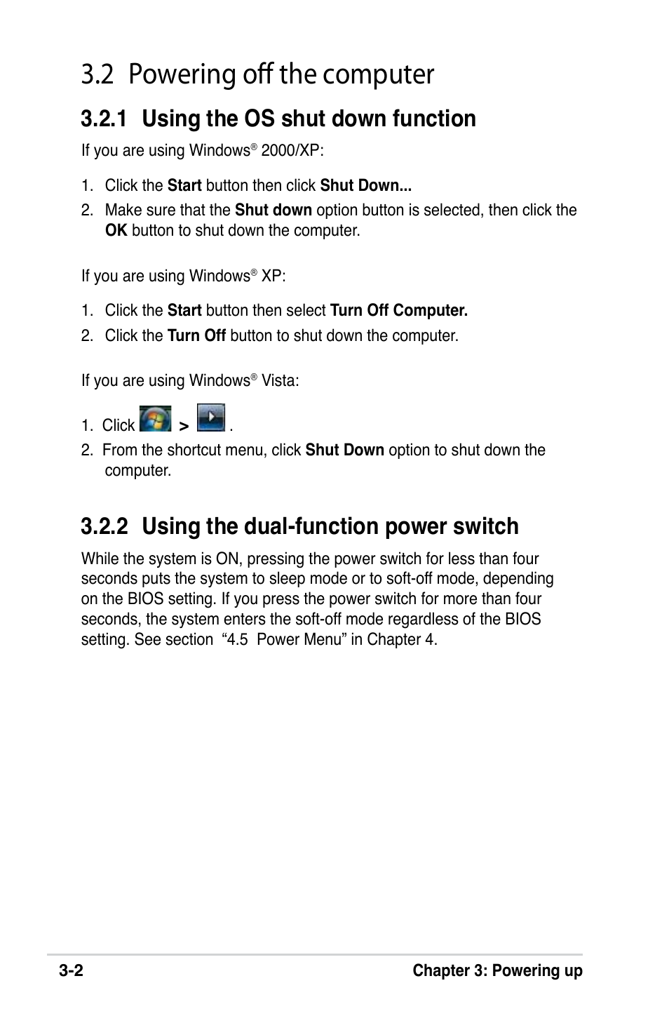 2 powering off the computer, 1 using the os shut down function, 2 using the dual-function power switch | Asus M2V-X User Manual | Page 54 / 118