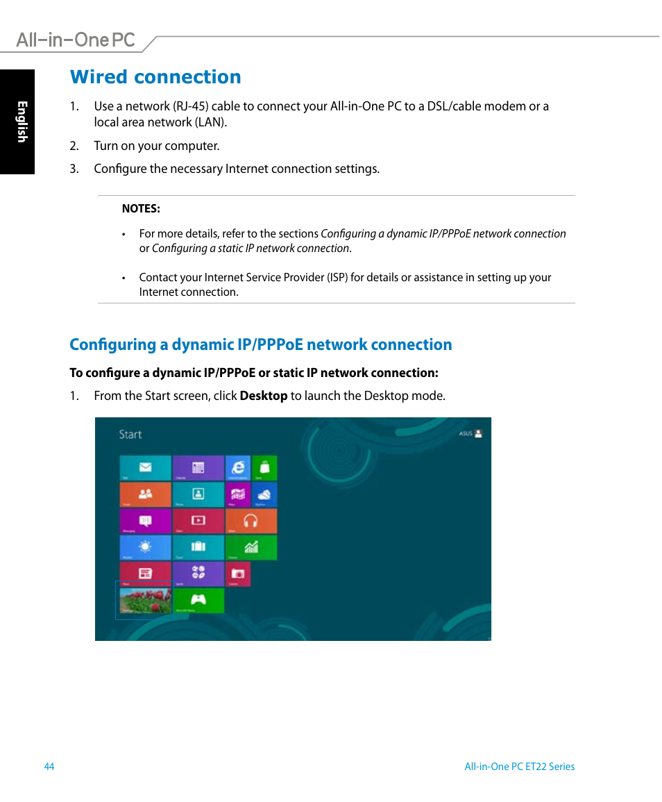 Wired connection, Configuring a dynamic ip/pppoe network connection | Asus ET2221IUTH User Manual | Page 44 / 58