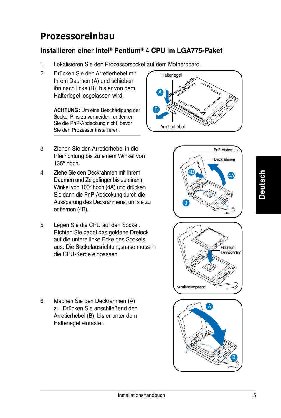 Prozessoreinbau, Deutsch, Installieren einer intel | Pentium, 4 cpu im lga775-paket | Asus V3-P5V900 User Manual | Page 25 / 100