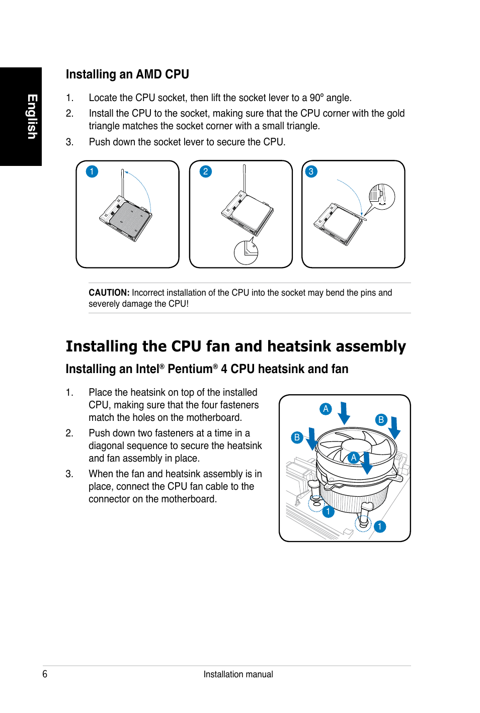 Installing an amd cpu, Installing the cpu fan and heatsink assembly, English | Installing an intel, Pentium, 4 cpu heatsink and fan | Asus V3-P5V900 User Manual | Page 6 / 100