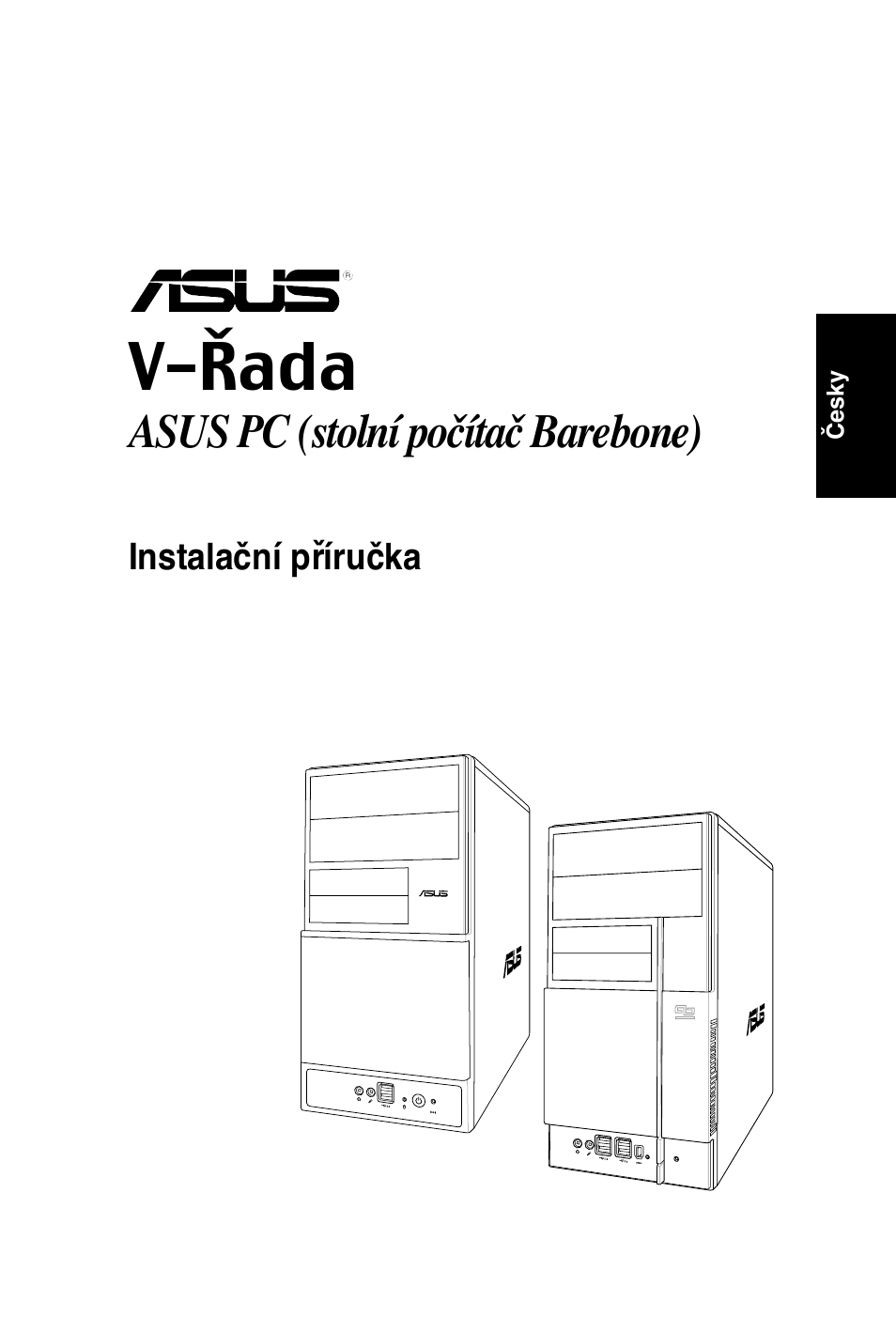 V-řada, Asus pc (stolní počítač barebone) | Asus V3-P5V900 User Manual | Page 71 / 100