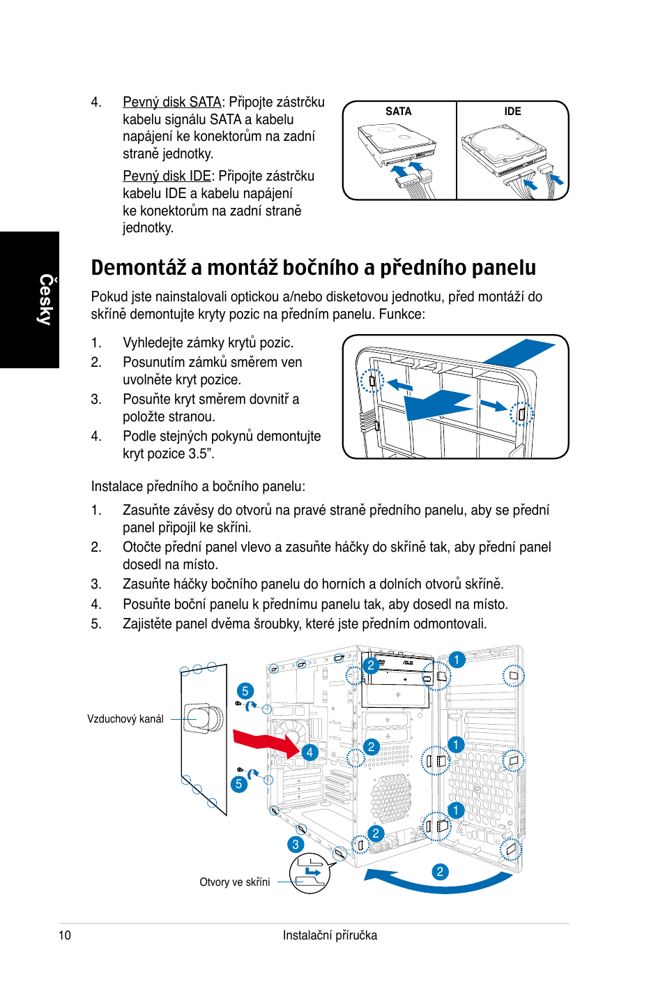 Demontáž a montáž bočního a předního panelu, Česky | Asus V3-P5V900 User Manual | Page 80 / 100