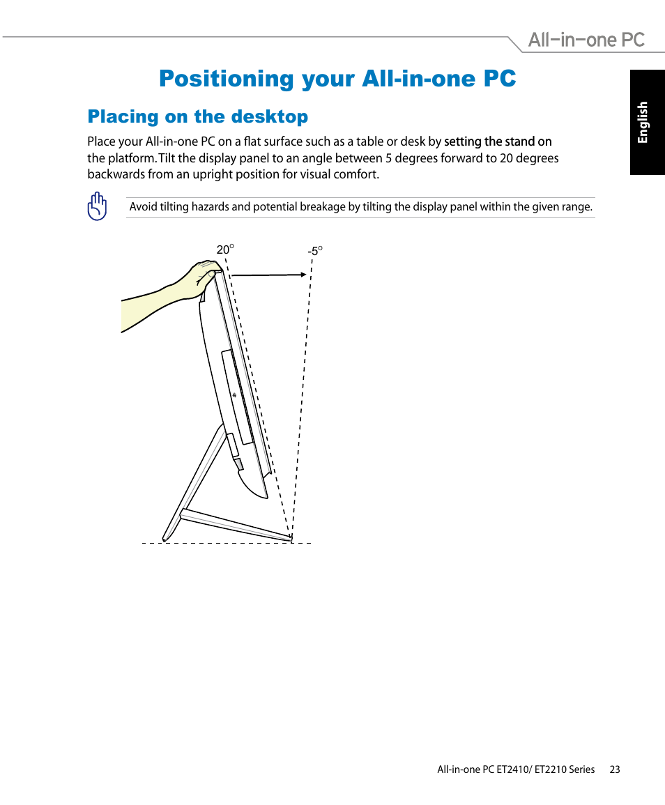 Positioning your all-in-one pc, Placing on the desktop | Asus ET2410IUTS User Manual | Page 23 / 38