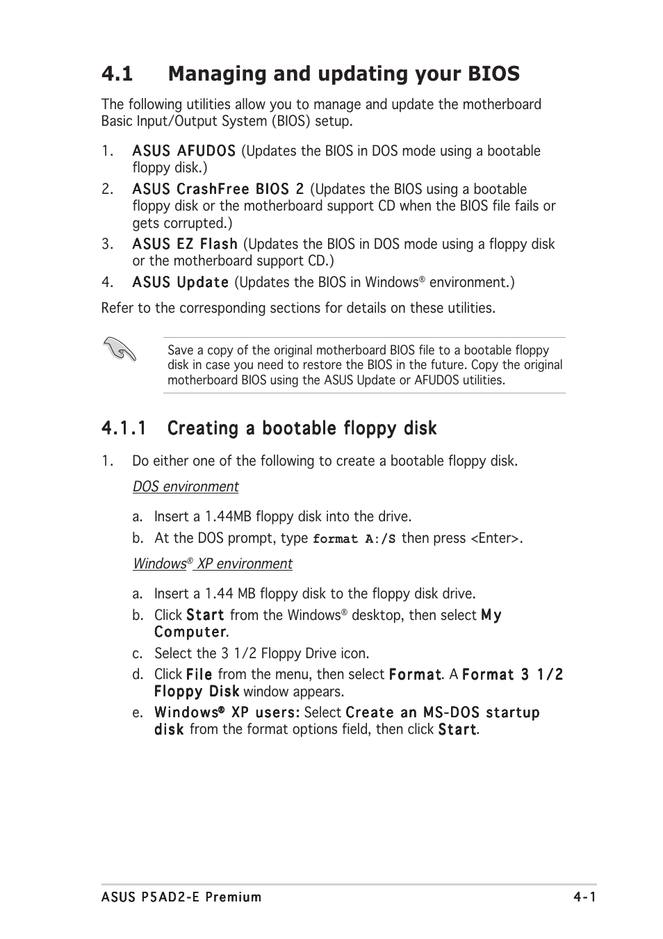 1 managing and updating your bios | Asus P5AD2-E Premium User Manual | Page 69 / 156