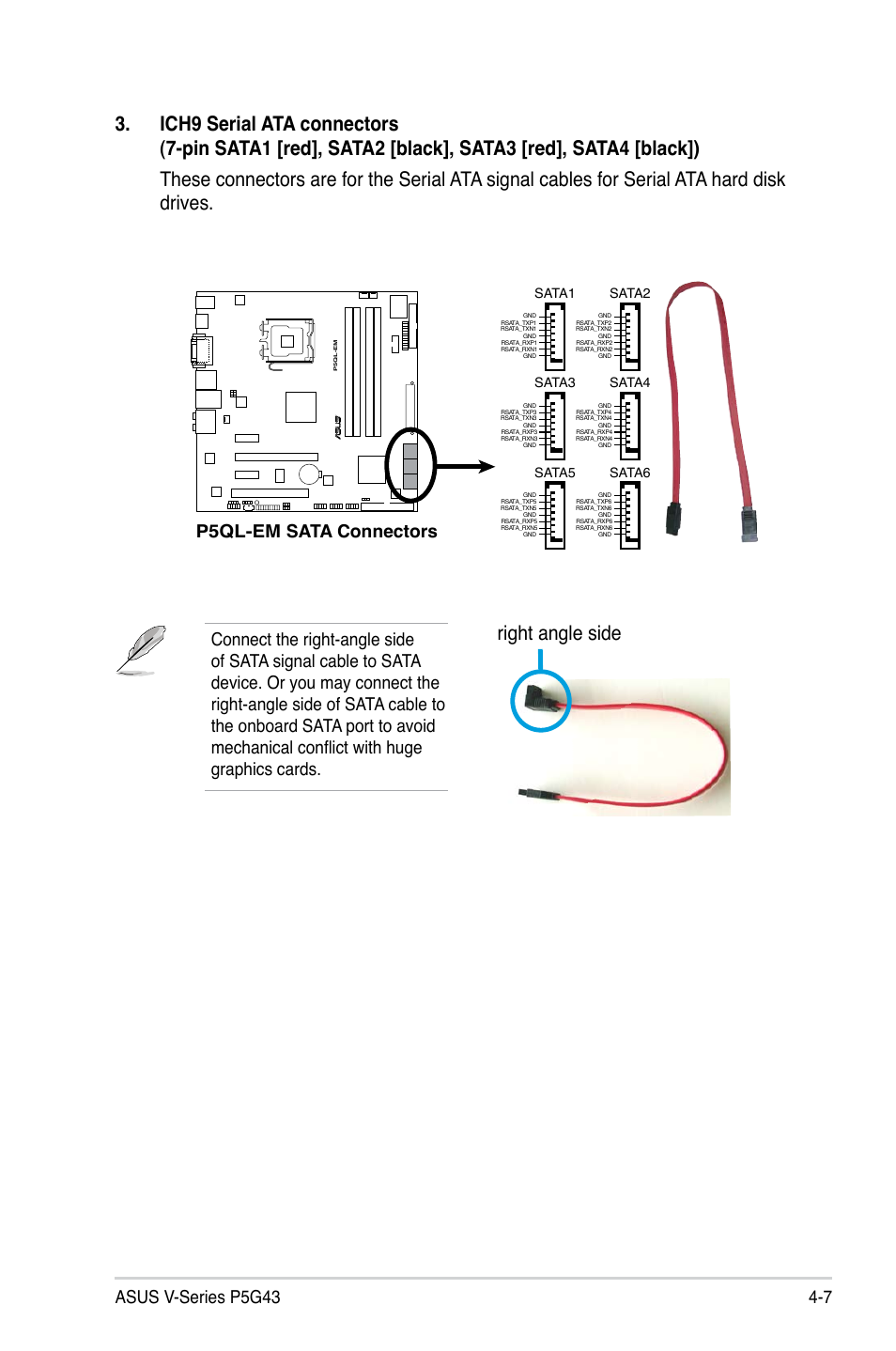 Right angle side, 7 asus v-series p5g43, P5ql-em.sata.connectors | Sata1, Sata2, Sata3, Sata4, Sata5, Sata6 | Asus V2-P5G43 User Manual | Page 67 / 112