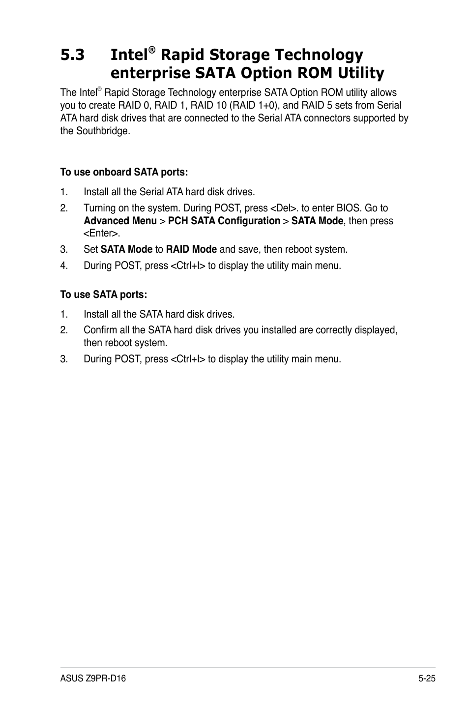 Intel, Rapid storage technology enterprise sata option, Rom utility -25 | Utility -25, 3 intel | Asus Z9PR-D16 User Manual | Page 137 / 194