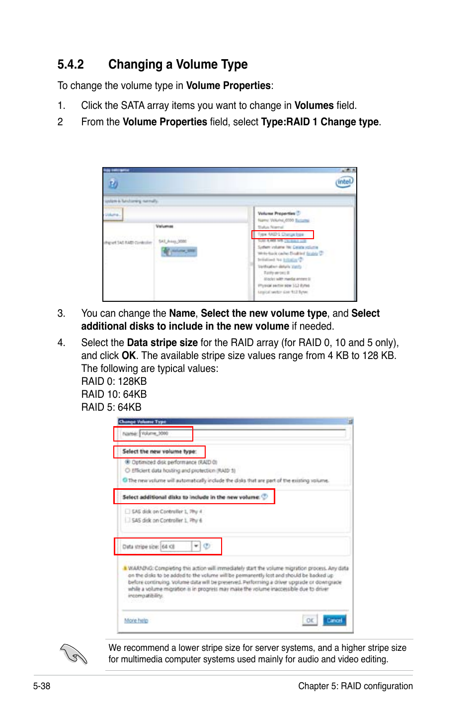 2 changing a volume type, Changing a volume type -38 | Asus Z9PR-D16 User Manual | Page 150 / 194