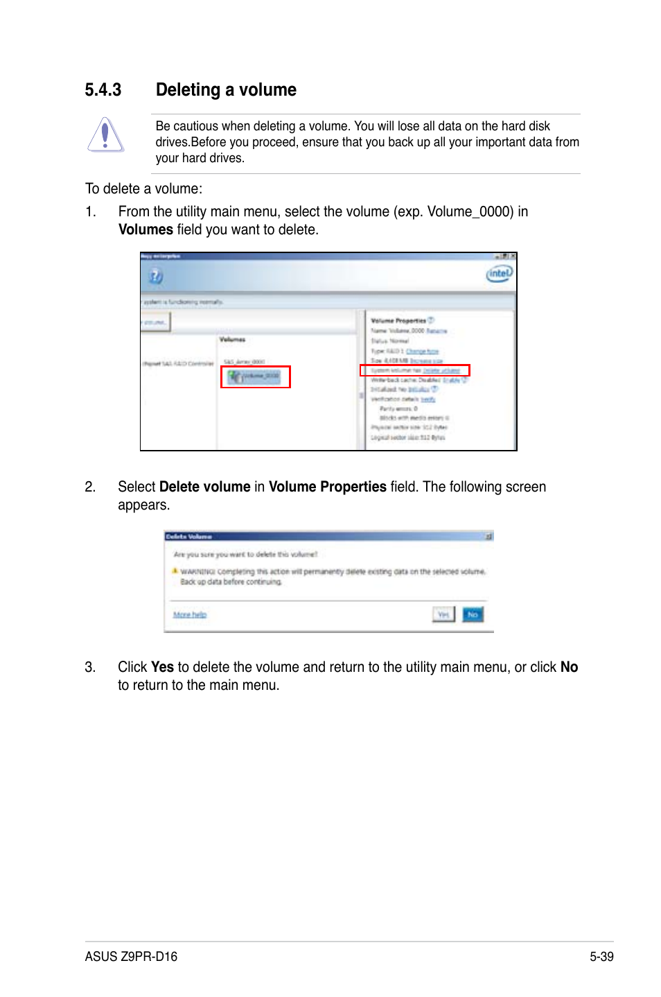 3 deleting a volume, Deleting a volume -39 | Asus Z9PR-D16 User Manual | Page 151 / 194