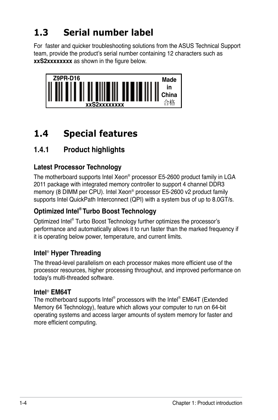 3 serial number label, 4 special features, 1 product highlights | Serial number label -4, Special features -4 1.4.1, Product highlights -4 | Asus Z9PR-D16 User Manual | Page 18 / 194