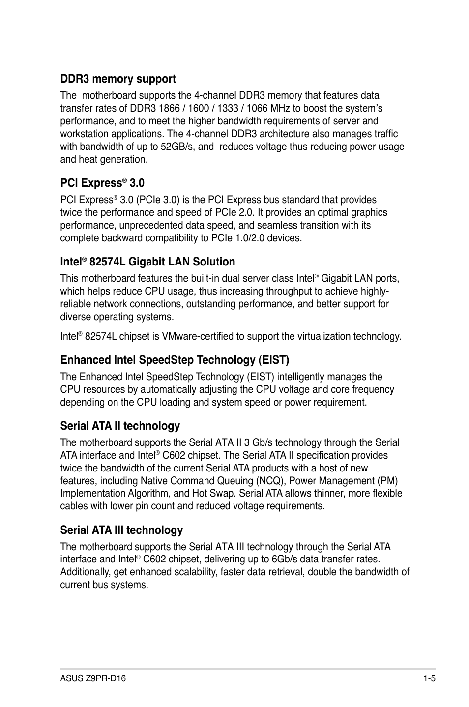 Pci express, Intel, Enhanced intel speedstep technology (eist) | Serial ata ii technology, Serial ata iii technology | Asus Z9PR-D16 User Manual | Page 19 / 194
