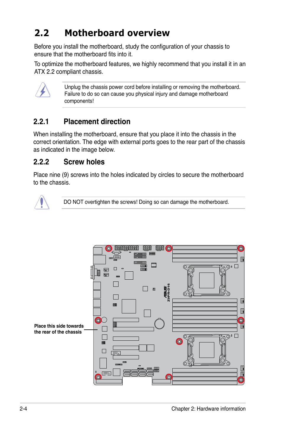 2 motherboard overview, 1 placement direction, 2 screw holes | Motherboard overview -4 2.2.1, Placement direction -4, Screw holes -4, Motherboard overview -4 | Asus Z9PR-D16 User Manual | Page 24 / 194