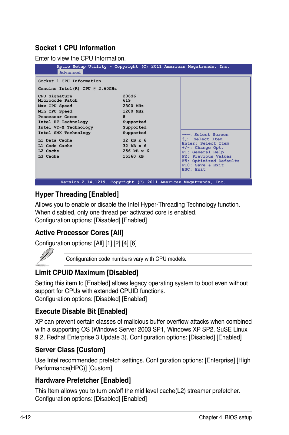 Socket 1 cpu information, Hyper threading [enabled, Active processor cores [all | Limit cpuid maximum [disabled, Execute disable bit [enabled, Server class [custom, Hardware prefetcher [enabled, Enter to view the cpu information, Configuration options: [all] [1] [2] [4] [6 | Asus Z9PR-D16 User Manual | Page 74 / 194