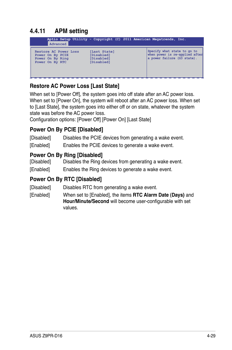 11 apm setting, 11 apm setting -29, Restore ac power loss [last state | Power on by pcie [disabled, Power on by ring [disabled, Power on by rtc [disabled | Asus Z9PR-D16 User Manual | Page 91 / 194