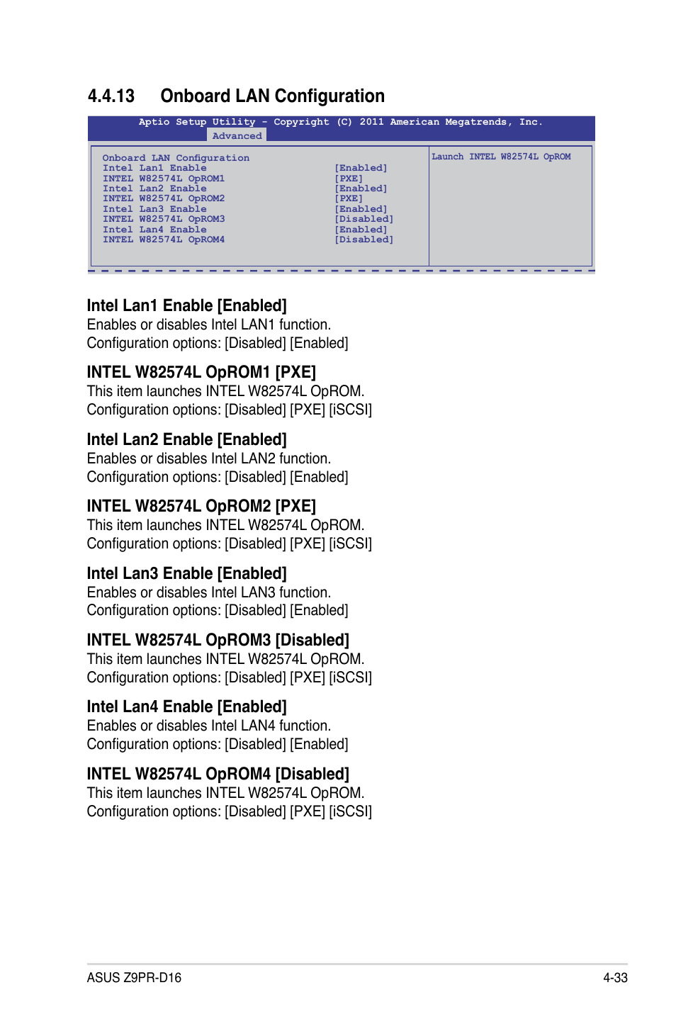 13 onboard lan configuration, 13 onboard lan configuration -33, Intel lan1 enable [enabled | Intel lan2 enable [enabled, Intel lan3 enable [enabled, Intel lan4 enable [enabled | Asus Z9PR-D16 User Manual | Page 95 / 194