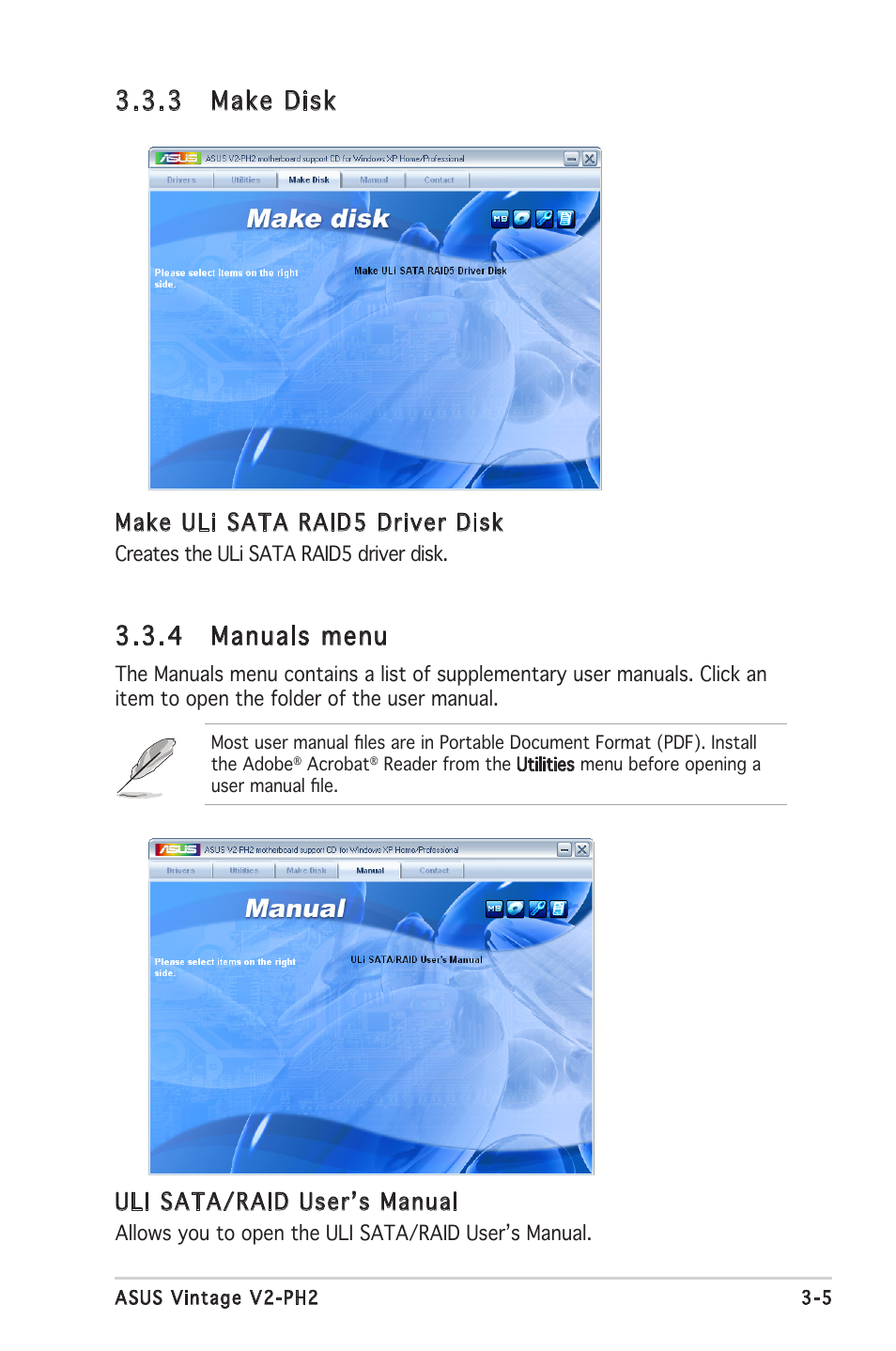 4 manuals menu, 3 make disk, Make uli sata raid5 driver disk | Uli sata/raid userʼs manual | Asus V2-PH2 User Manual | Page 45 / 102