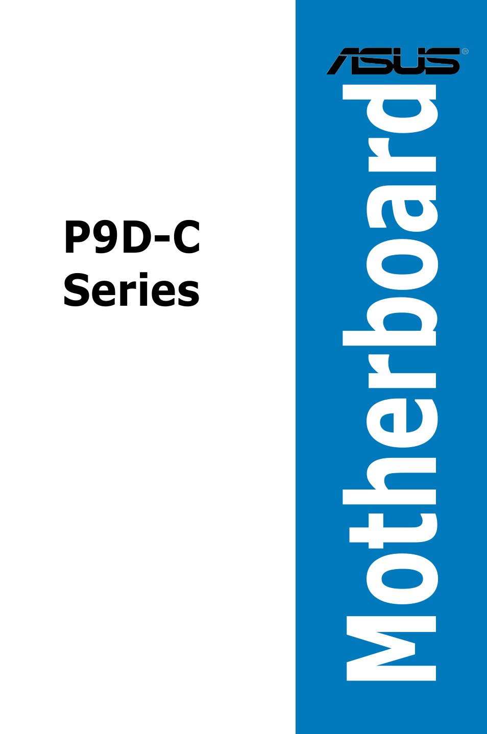 Asus P9D-C/4L User Manual | 160 pages