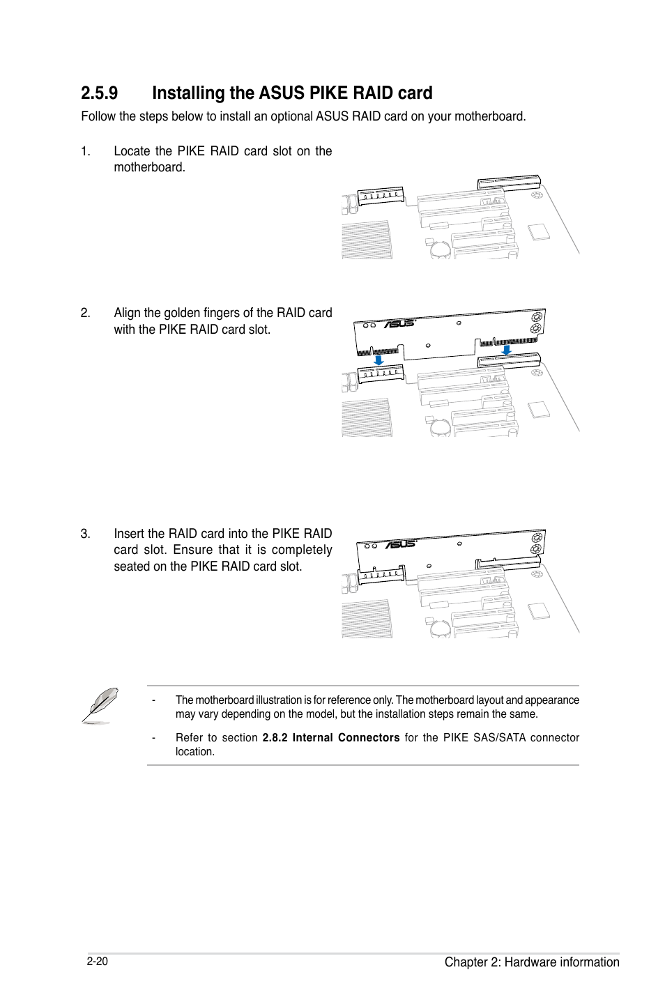 9 installing the asus pike raid card | Asus P9D-C/4L User Manual | Page 40 / 160