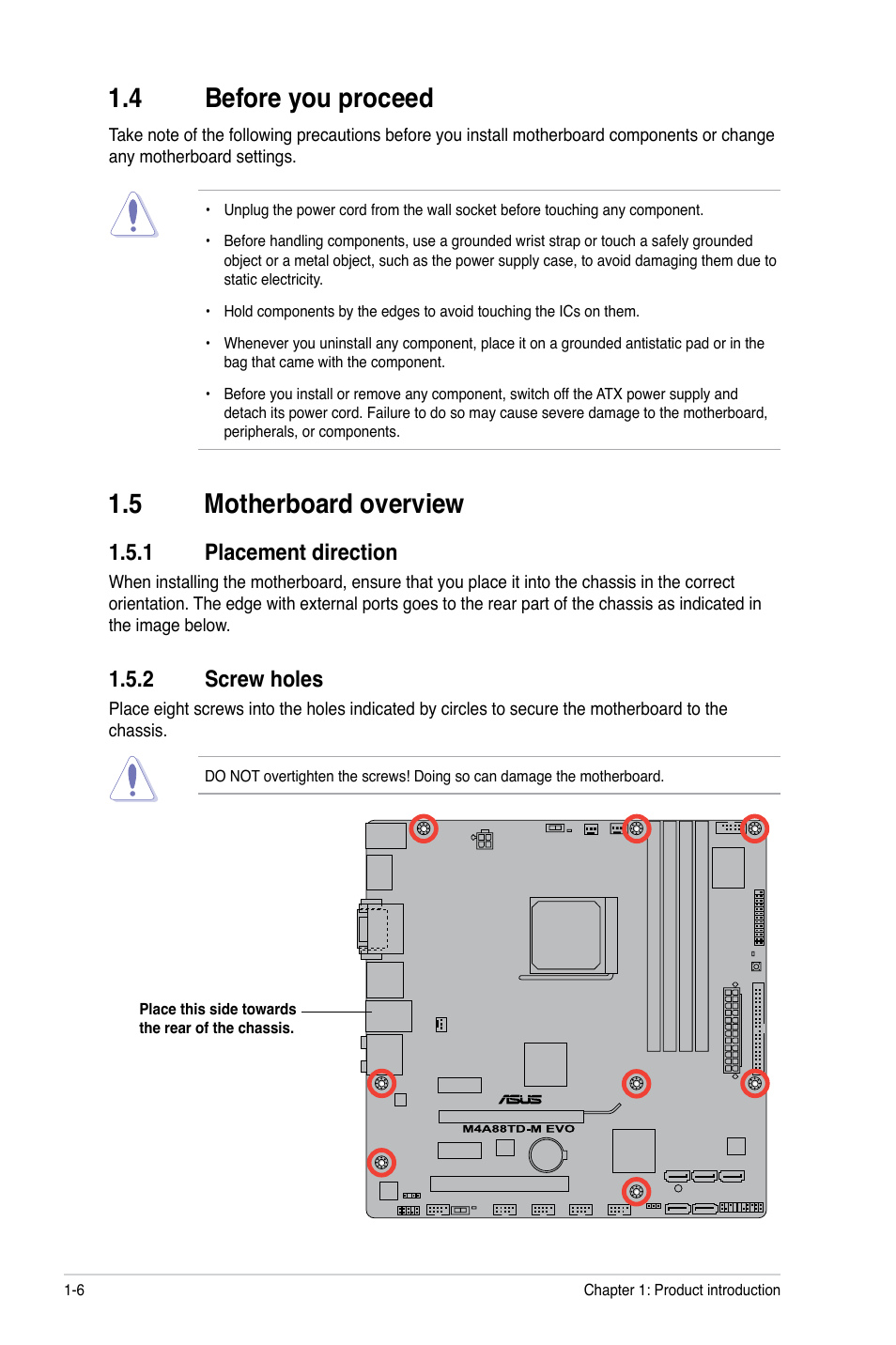 4 before you proceed, 5 motherboard overview, 1 placement direction | 2 screw holes, Before you proceed -6, Motherboard overview -6 1.5.1, Placement direction -6, Screw holes -6 | Asus M4A88TD-M EVO/USB3 User Manual | Page 18 / 80