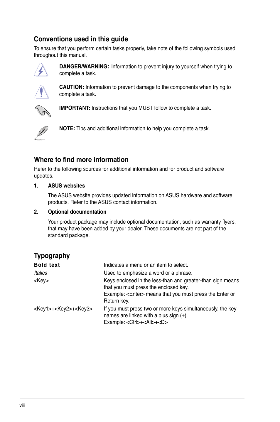 Conventions used in this guide, Where to find more information, Typography | Asus M4A88TD-M EVO/USB3 User Manual | Page 8 / 80