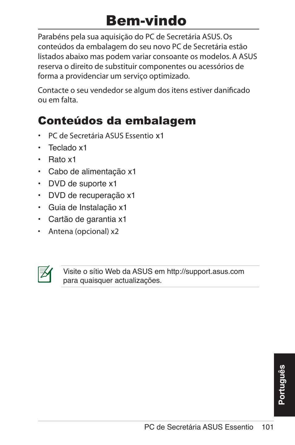 Em-vindo, Bem-vindo, Conteúdos da embalagem | Asus CM5570 User Manual | Page 101 / 200