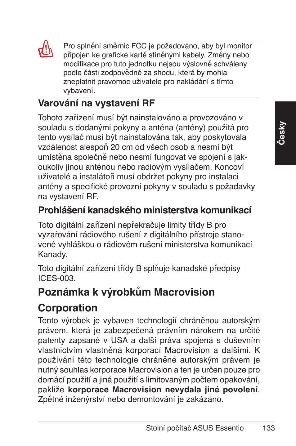 Poznámka k výrobkům macrovision corporation, Prohlášení kanadského ministerstva komunikací, Varování na vystavení rf | Asus CM5570 User Manual | Page 133 / 200