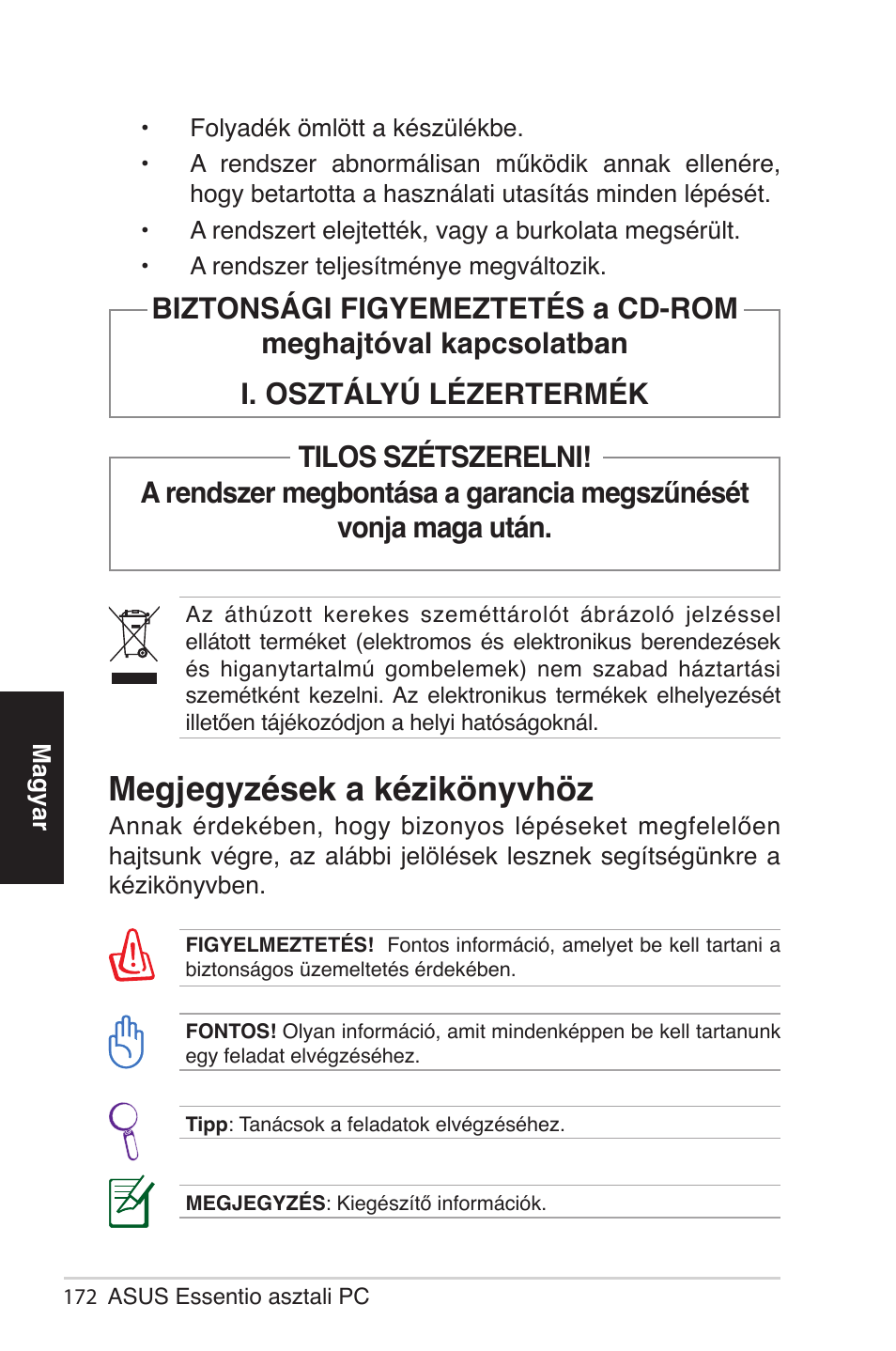 Megjegyzések a kézikönyvhöz | Asus CM5570 User Manual | Page 172 / 200