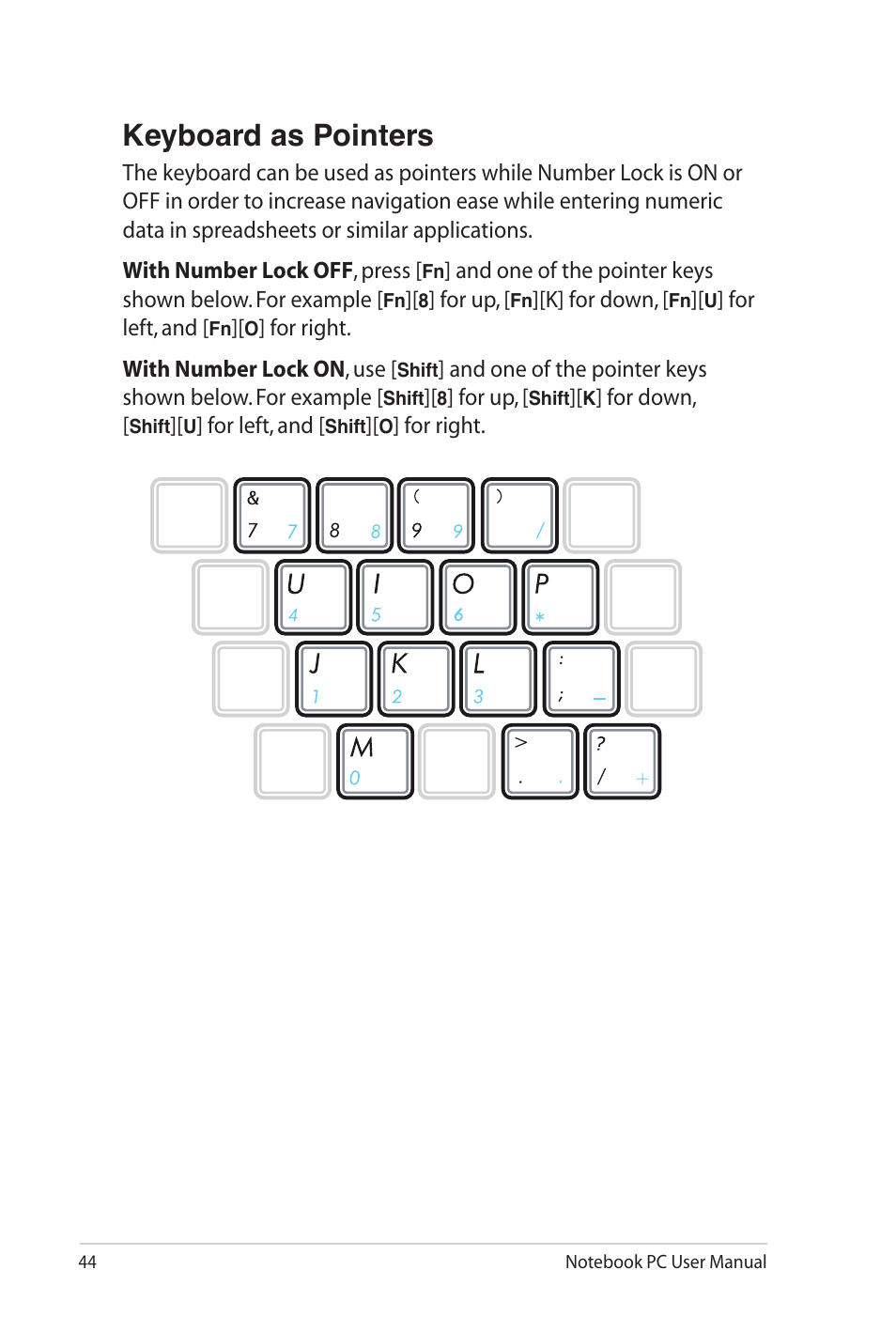 Keyboard as pointers | Asus G53JW User Manual | Page 44 / 116