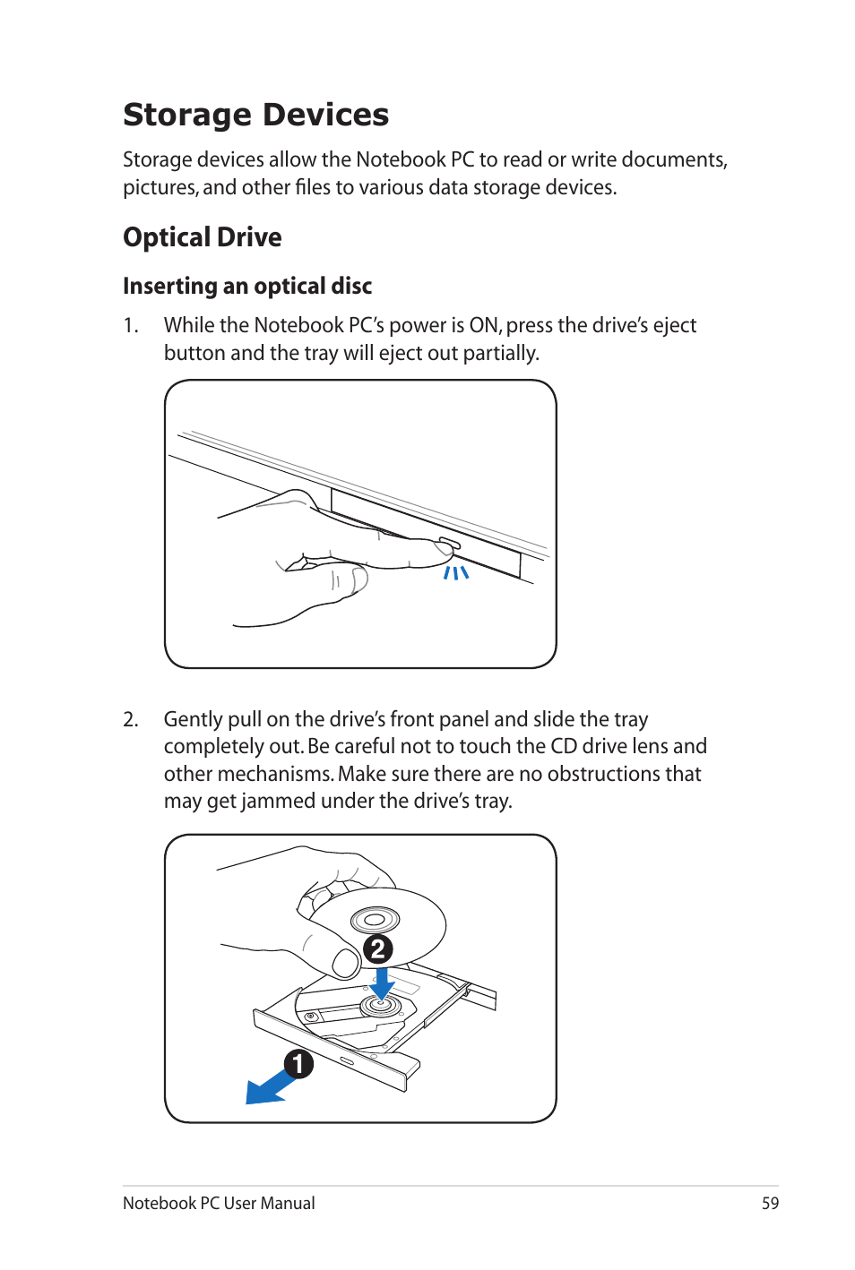 Storage devices, Optical drive | Asus G53JW User Manual | Page 59 / 116