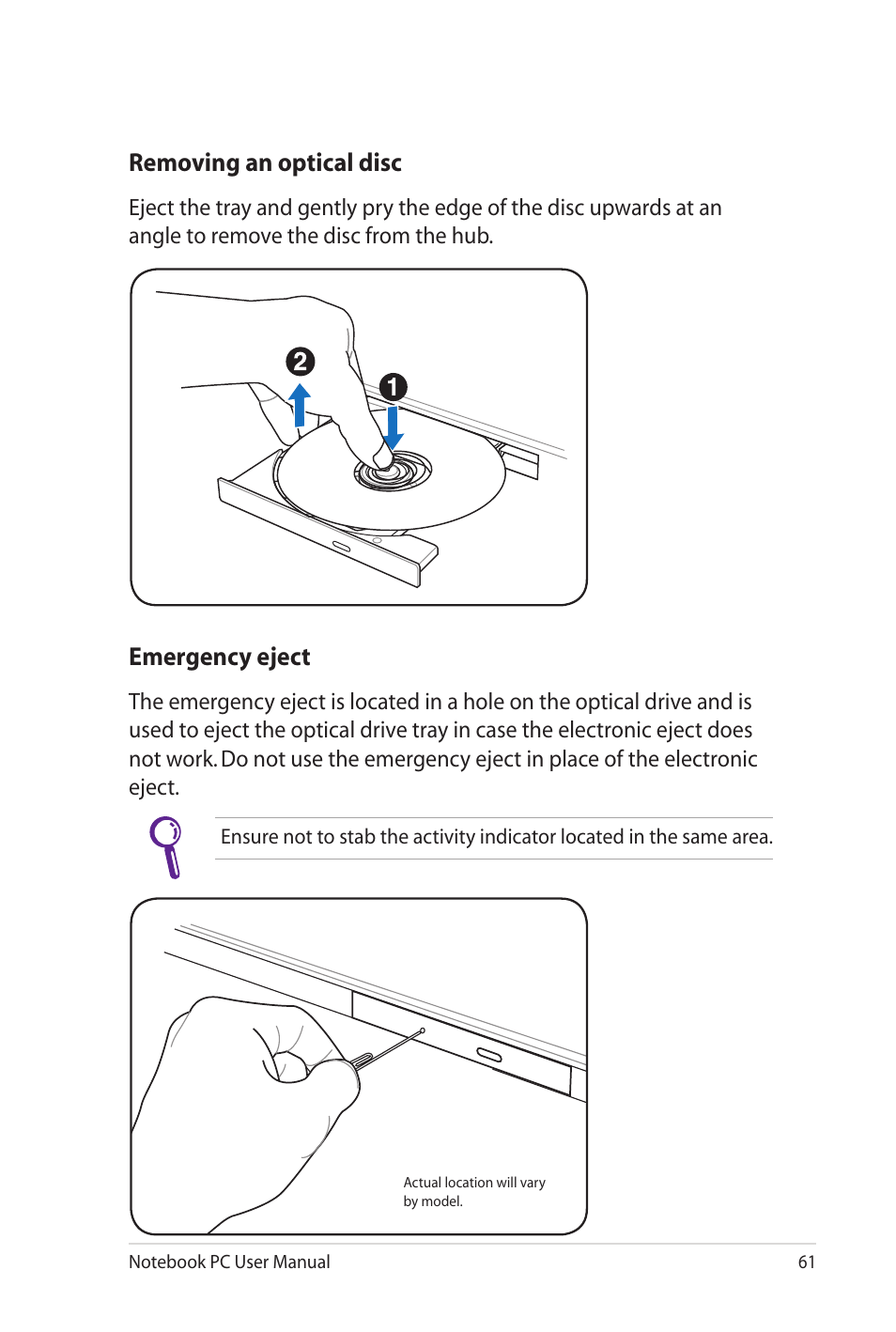 Emergency eject, Removing an optical disc | Asus G53JW User Manual | Page 61 / 116