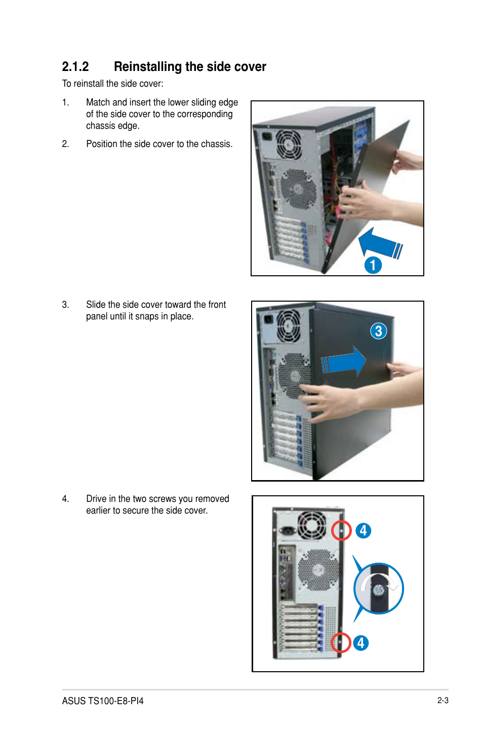 2 reinstalling the side cover | Asus TS100-E8-PI4 User Manual | Page 23 / 142