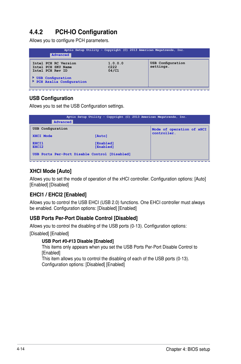 2 pch-io configuration, Usb configuration, Xhci mode [auto | Ehci1 / ehci2 [enabled, Usb ports per-port disable control [disabled | Asus TS100-E8-PI4 User Manual | Page 68 / 142