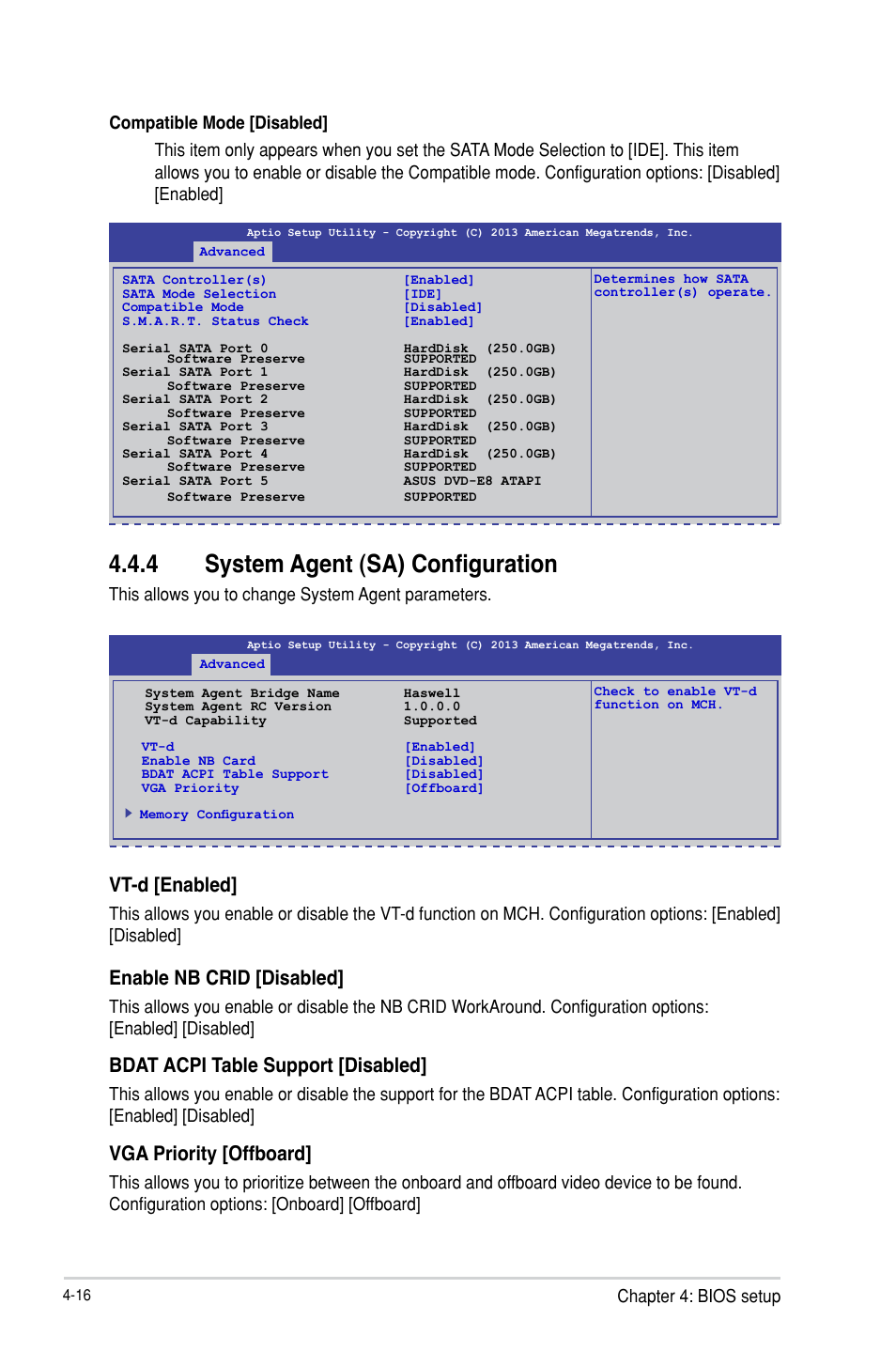 4 system agent (sa) configuration, Vt-d [enabled, Enable nb crid [disabled | Bdat acpi table support [disabled, Vga priority [offboard, This allows you to change system agent parameters | Asus TS100-E8-PI4 User Manual | Page 70 / 142