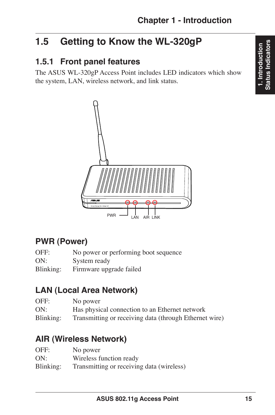 5 getting to know the wl-320gp, Chapter 1 - introduction, 1 front panel features | Pwr (power), Lan (local area network), Air (wireless network) | Asus WL-320gE User Manual | Page 15 / 77