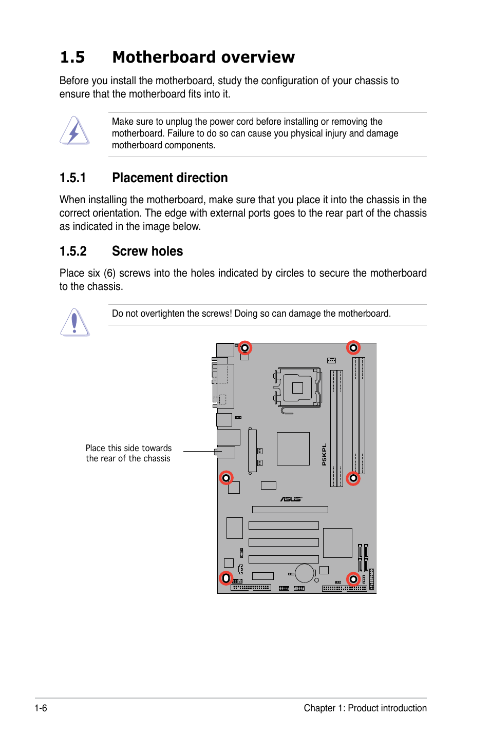 5 motherboard overview, 1 placement direction, 2 screw holes | Asus P5KPL User Manual | Page 18 / 96