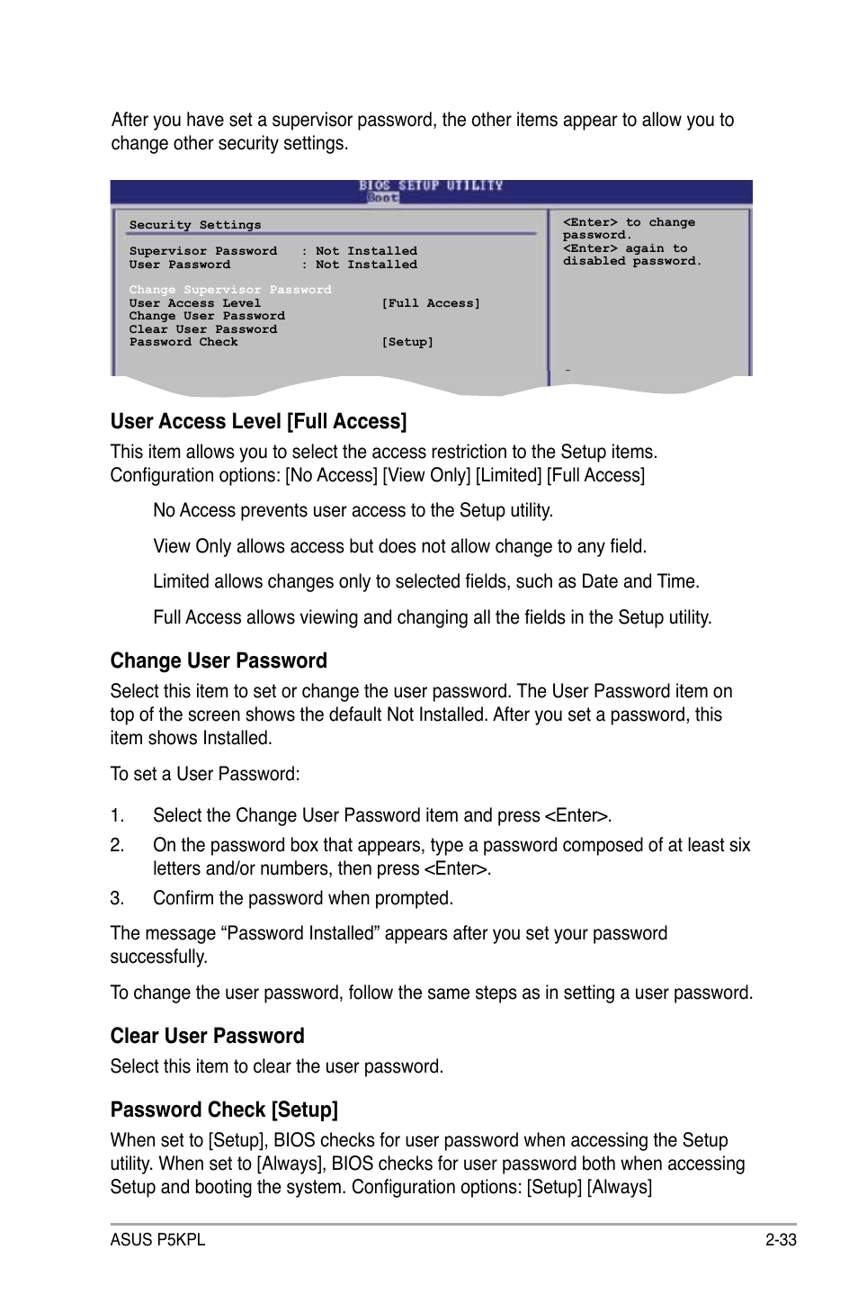 User access level [full access, Change user password, Clear user password | Password check [setup | Asus P5KPL User Manual | Page 83 / 96