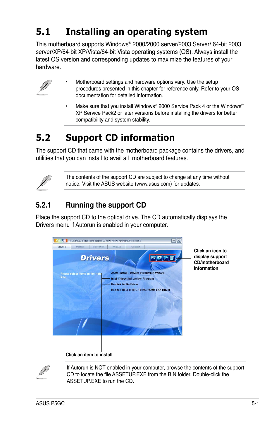 1 installing an operating system, 2 support cd information, Running.the.support.cd | Asus P5GC User Manual | Page 99 / 110