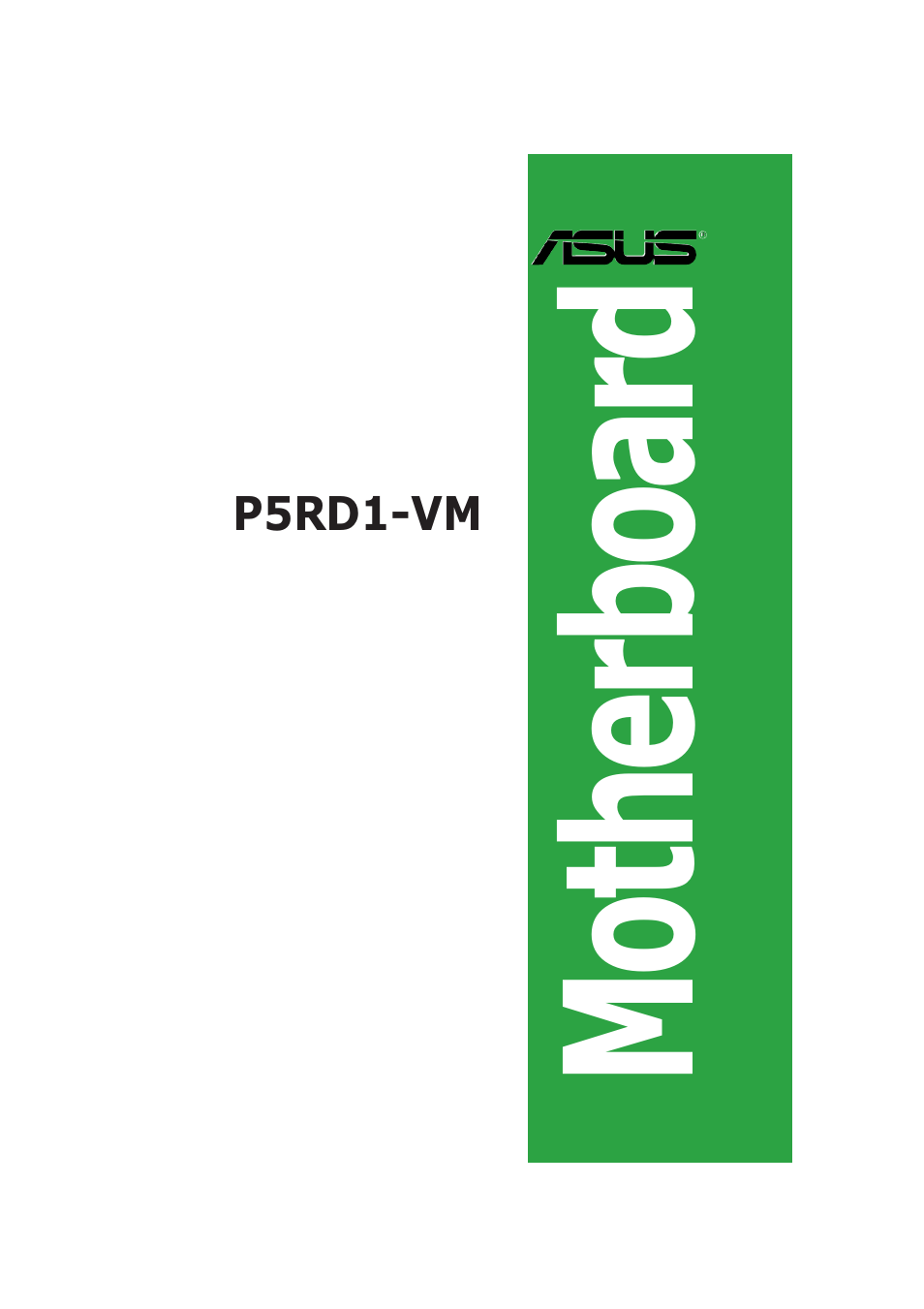 Asus P5RD1-VM User Manual | 92 pages