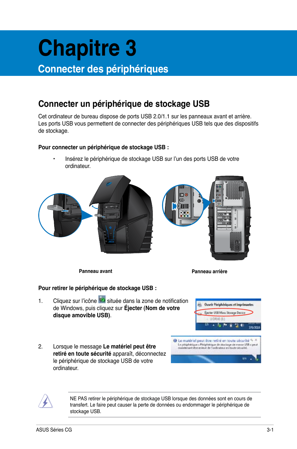 Chapitre 3, Connecter des périphériques, Connecter un périphérique de stockage usb | Connecter un périphérique de stockage usb -1 | Asus CG8490 User Manual | Page 109 / 356