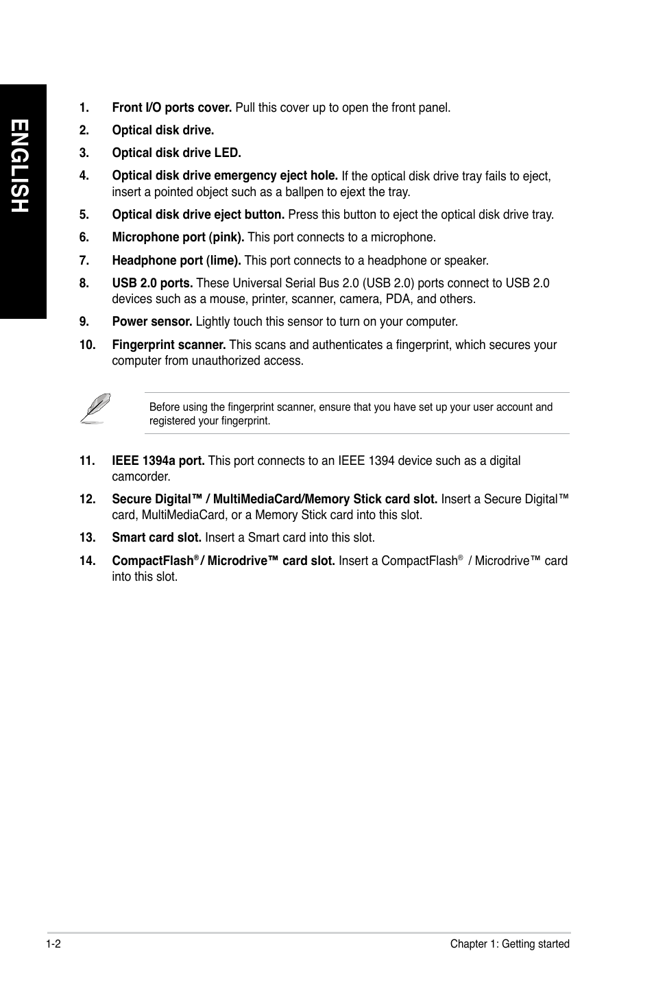 En gl is h en gl is h en gl is h en gl is h | Asus CG8490 User Manual | Page 12 / 356