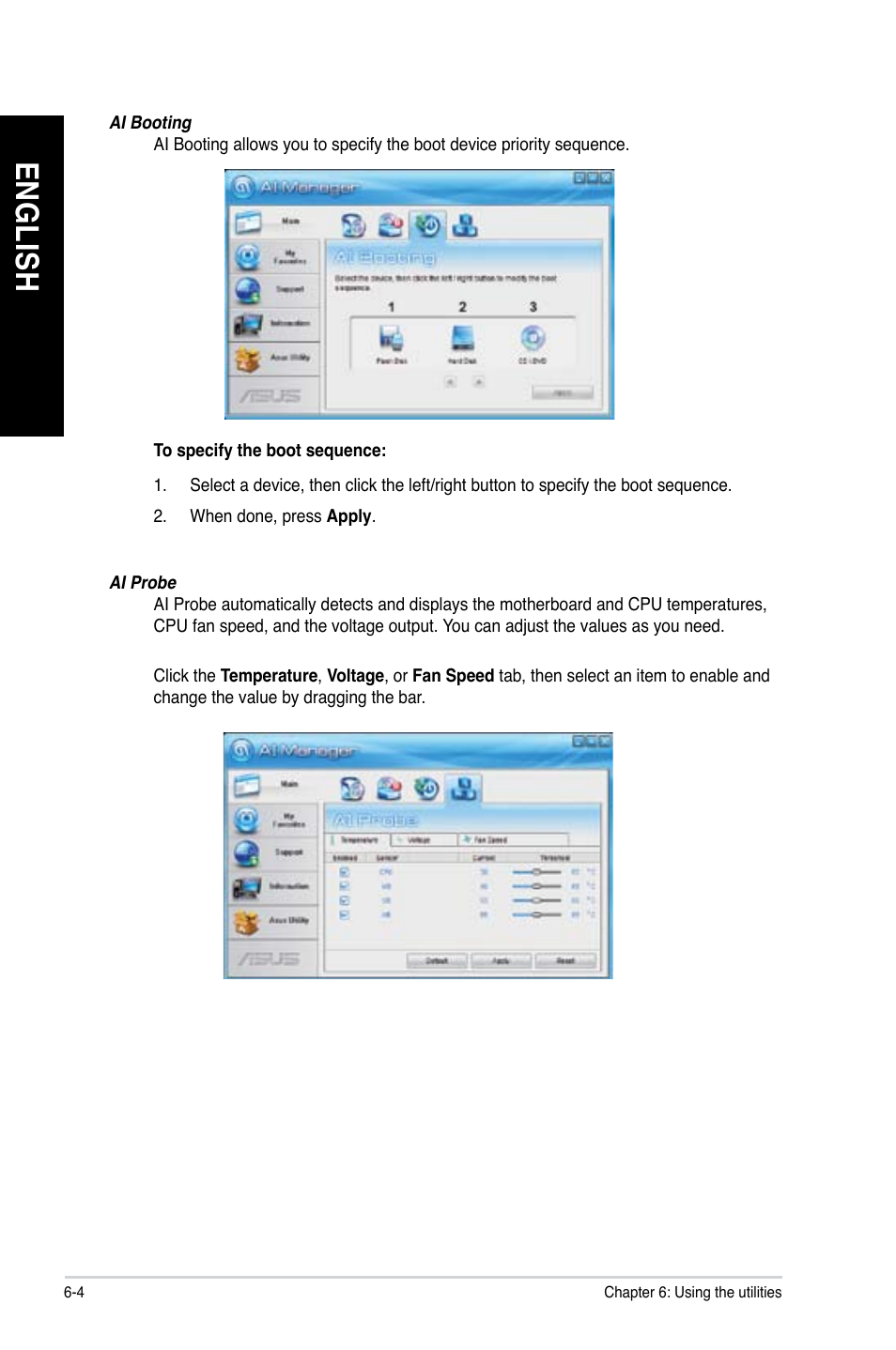 En gl is h en gl is h en gl is h en gl is h | Asus CG8490 User Manual | Page 52 / 356