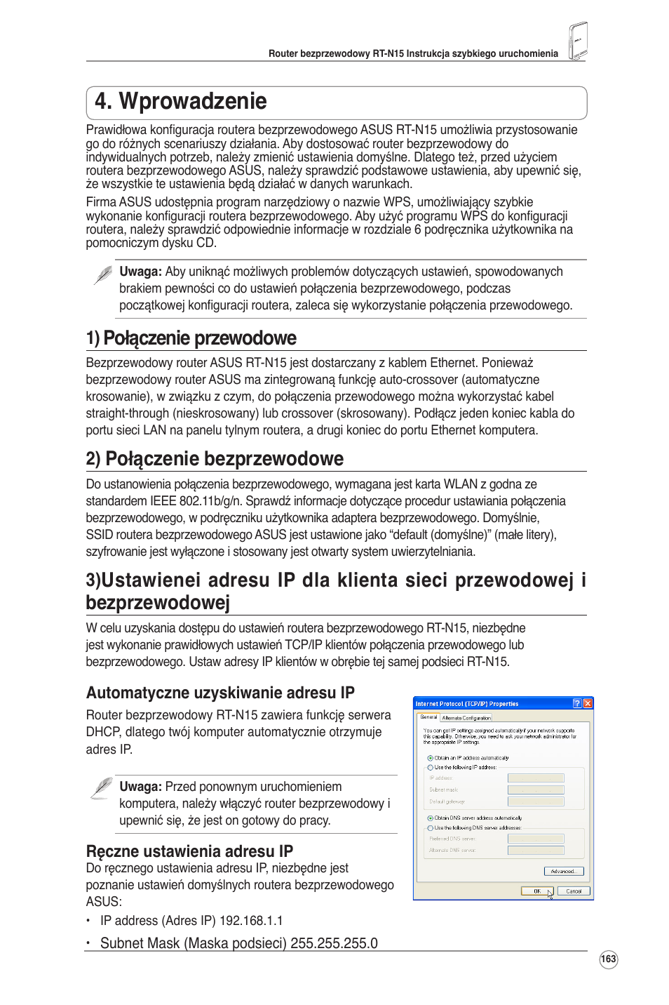 Wprowadzenie, Połączenie przewodowe, Połączenie bezprzewodowe | Automatyczne uzyskiwanie adresu ip, Ręczne ustawienia adresu ip | Asus RT-N15 User Manual | Page 164 / 326