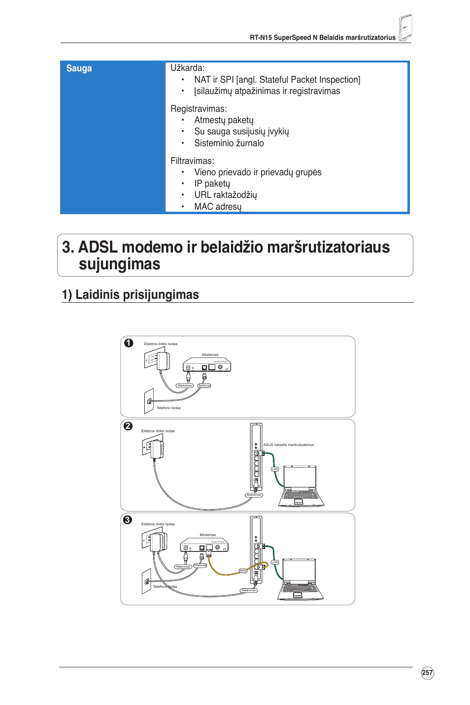 1) laidinis prisijungimas | Asus RT-N15 User Manual | Page 258 / 326