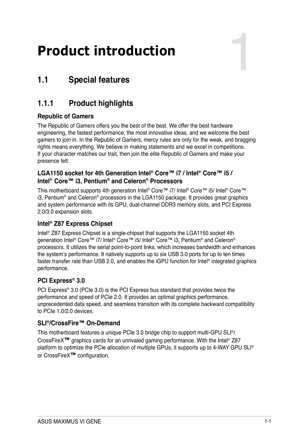 Chapter 1: product introduction, 1 special features, 1 product highlights | Chapter 1, Product introduction, Special features -1 1.1.1, Product highlights -1 | Asus MAXIMUS VI GENE User Manual | Page 15 / 192