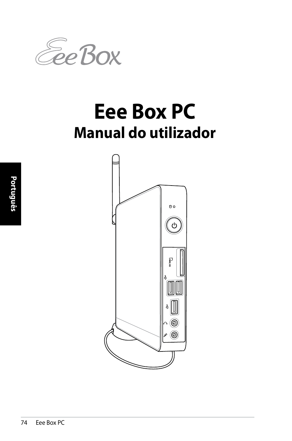 Eee box pc, Manual do utilizador | Asus EB1007 User Manual | Page 74 / 109