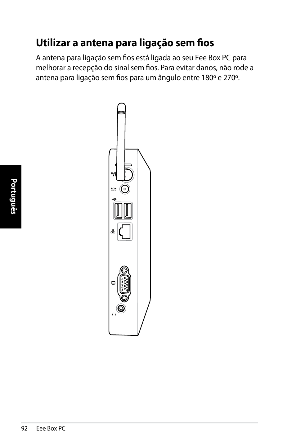 Utilizar a antena para ligação sem fios | Asus EB1007 User Manual | Page 92 / 109