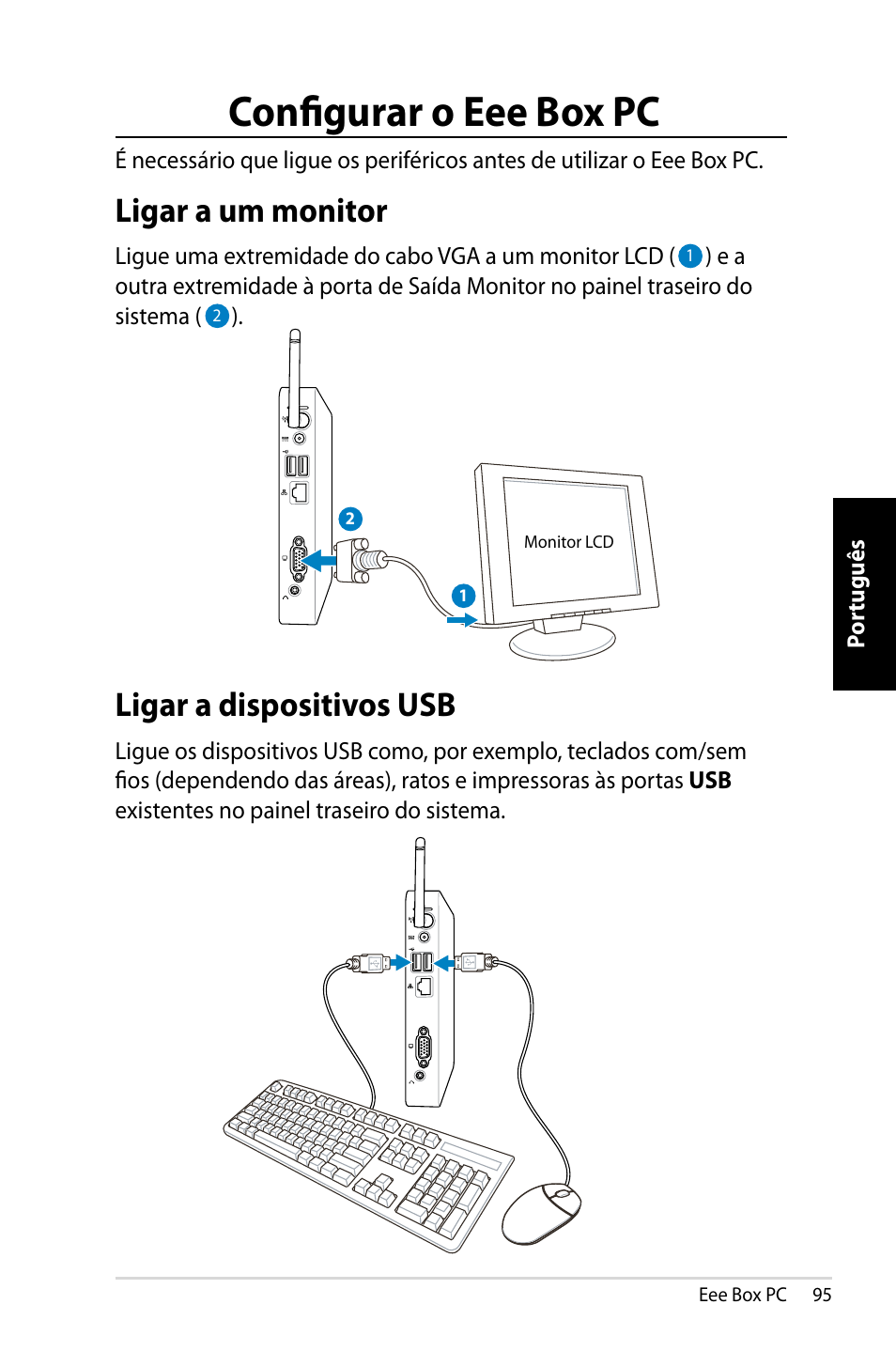 Configurar o eee box pc, Ligar a um monitor ligar a dispositivos usb, Ligar a um monitor | Ligar a dispositivos usb | Asus EB1007 User Manual | Page 95 / 109