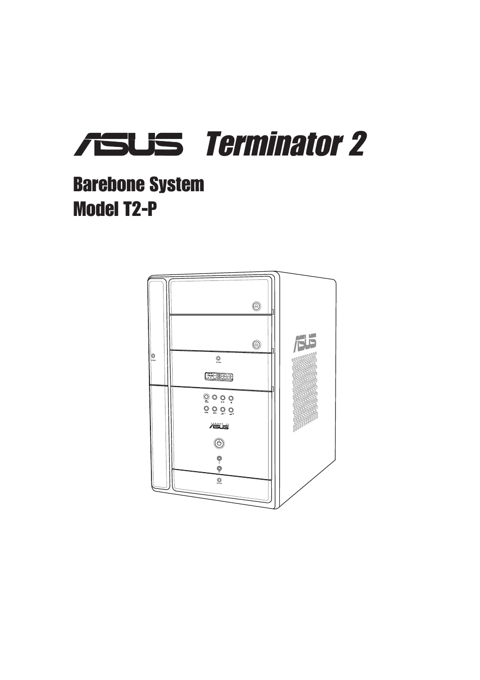 Asus T2-P User Manual | 128 pages