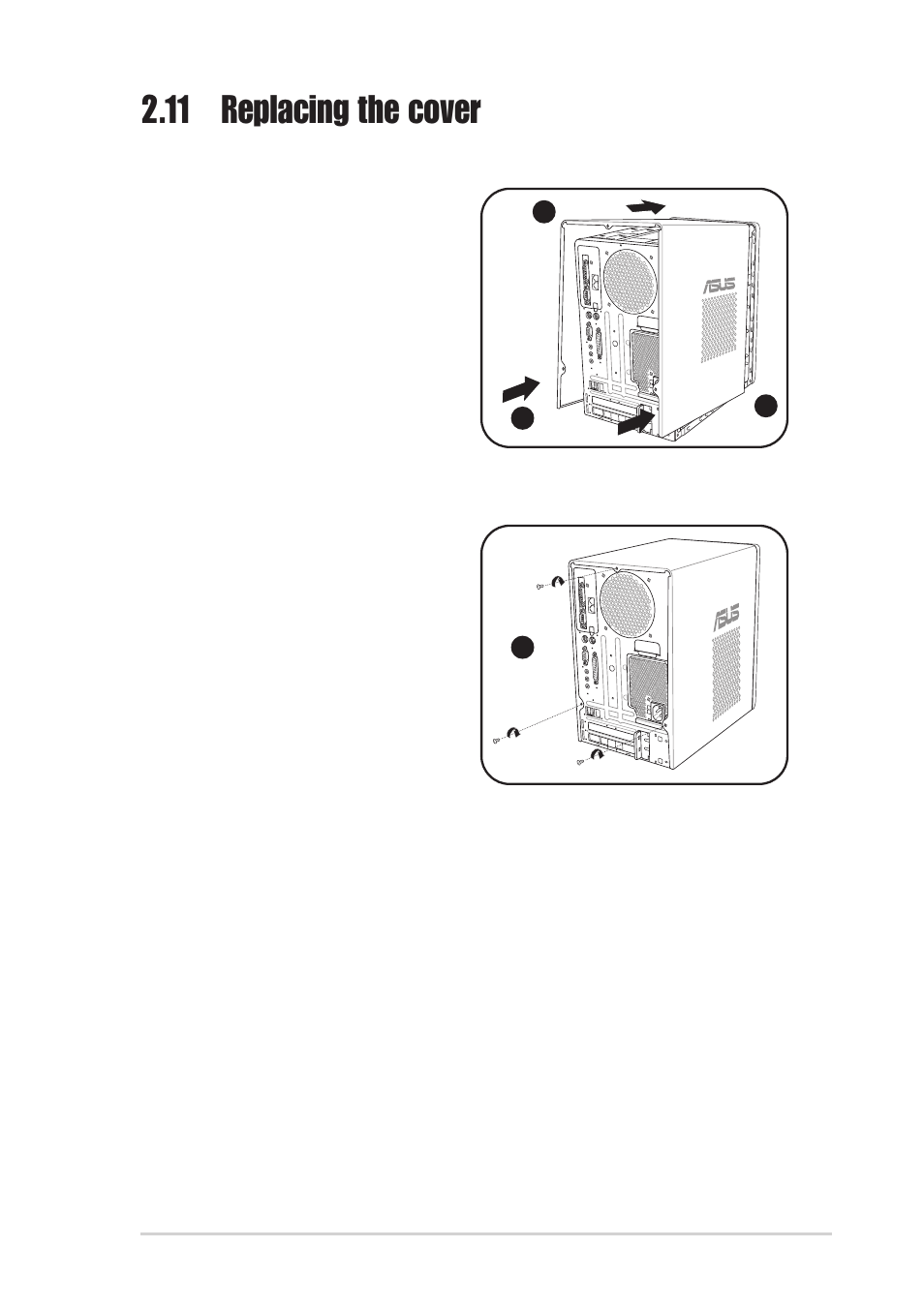 11 replacing the cover | Asus T2-P User Manual | Page 41 / 128