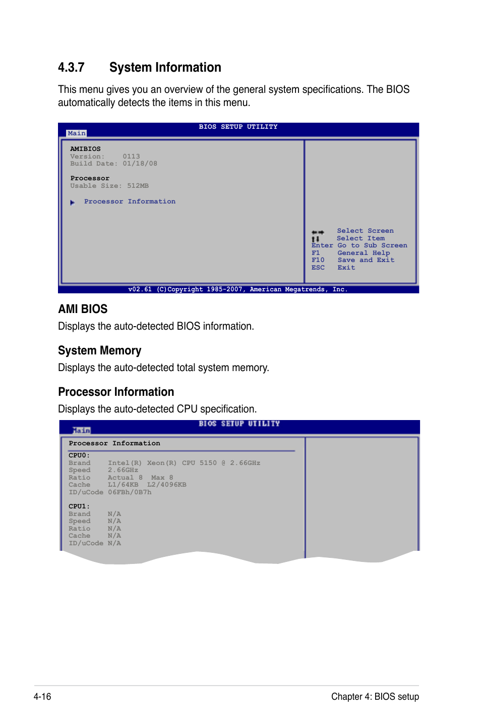 7 system information, System information -16, System.information | Ami.bios, Processor.information, Displays the auto-detected bios information, Displays the auto-detected cpu specification | Asus Z7S WS User Manual | Page 86 / 154