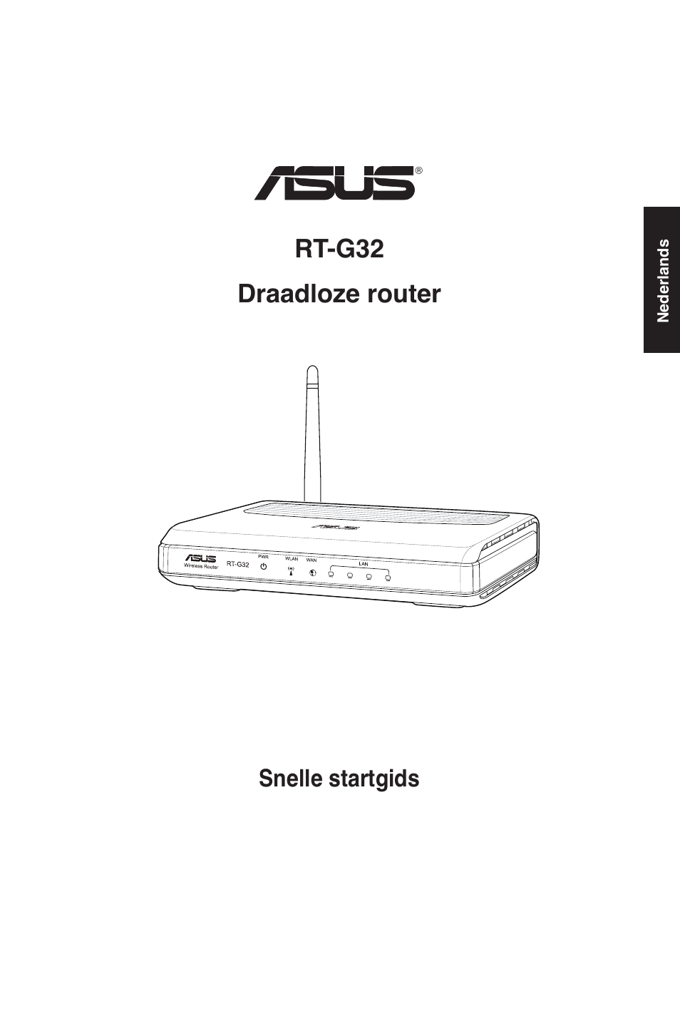 Rt-g32 draadloze router, Snelle startgids | Asus RT-G32 User Manual | Page 8 / 55